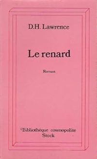 Couverture du livre LE RENARD - Dh Lawrence