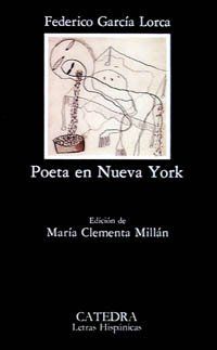 Couverture du livre Le poète à New-York - Federico Garcia Lorca