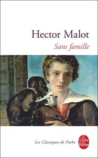 Hector Malot - Sans famille