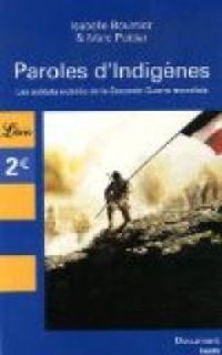 Isabelle Bournier - Marc Pottier - Paroles d'Indigènes 