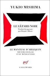 Couverture du livre Le Lézard noir - Yukio Mishima