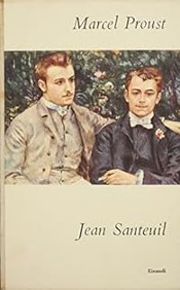 Marcel Proust - Jean Santeuil