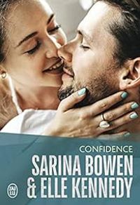 Sarina Bowen - Elle Kennedy - Confidence