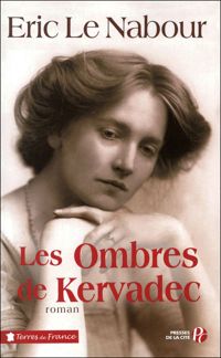 Couverture du livre Les Ombres de Kervadec - Eric Le Nabour