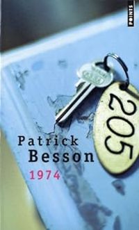 Patrick Besson - 1974