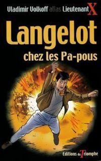 Vladimir Volkoff - Langelot chez les Pa-pous