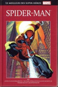  Stan Lee - J Michael Straczynski - Le Meilleur des Super-Héros Marvel : Spider-Man