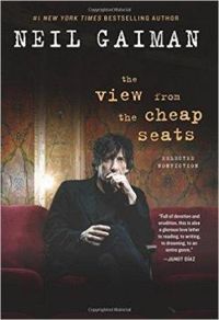 Couverture du livre The View from the Cheap Seats - Neil Gaiman