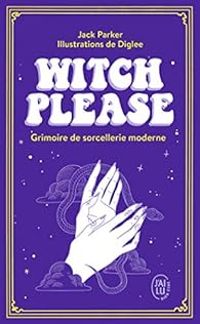 Couverture du livre Witch, Please ! - Diglee 