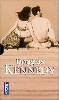 Couverture du livre L'homme qui voulait vivre sa vie  - Douglas Kennedy