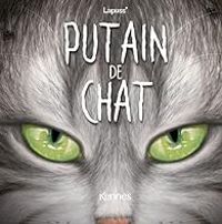  Lapuss - Putain de chat T11