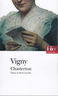 Couverture du livre Chatterton - Alfred De Vigny