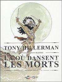 Bernard Khattou - Tony Hillerman - Là où dansent les morts