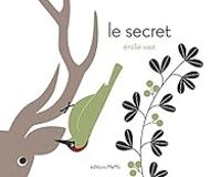 Emilie Vast - Le secret