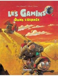 Ric Omond - Alexis Nesme - Les gamins dans l'espace