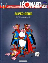 Bob De Groot -  Turk - Super-génie