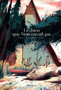 Edward Van De Vendel - Anton Van Hertbruggen(Illustrations) - Le Chien que Nino n'avait pas