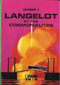 Vladimir Volkoff - Langelot et les cosmonautes