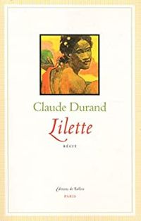 Couverture du livre Lilette - Claude Durand