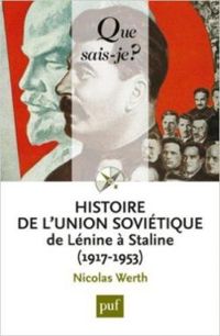 Couverture du livre Histoire de l'Union soviétique de Lénine à Staline - Nicolas Werth