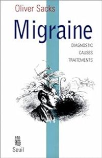 Oliver Sacks - Migraine