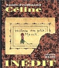 Couverture du livre Histoire du petit Mouck - Louis Ferdinand Celine