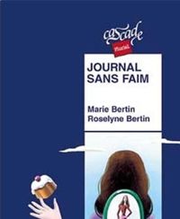 Couverture du livre Journal sans faim - Roselyne Bertin