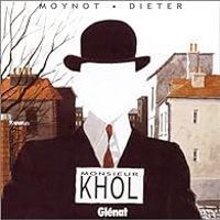 Emmanuel Moynot -  Dieter - Monsieur Khol