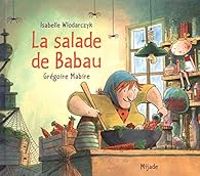 Couverture du livre La salade de Babau - Isabelle Wlodarczyk