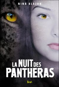 Nina Blazon - La nuit des pantheras