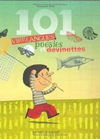 Couverture du livre 101 virelangues, poésies et devinettes - Francoise Bobe