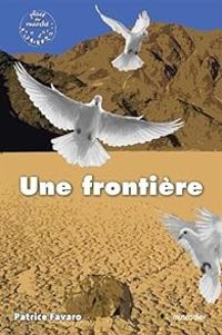 Couverture du livre Une frontière - Patrice Favaro