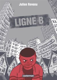 Couverture du livre Ligne B - Julien Revenu