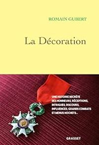 Romain Gubert - La décoration