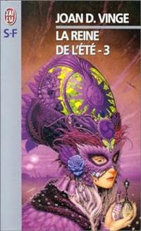 Couverture du livre La Reine de l'été - Joan D Vinge