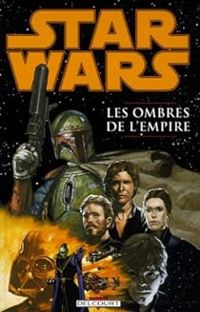 Couverture du livre Les ombres de l'empire - John Wagner