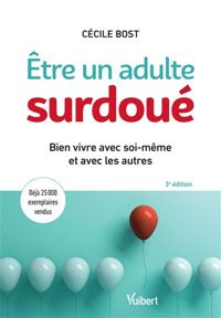 Cécile Bost - Différence et souffrance de l'adulte surdoué