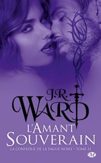 J.r. Ward - L'Amant souverain