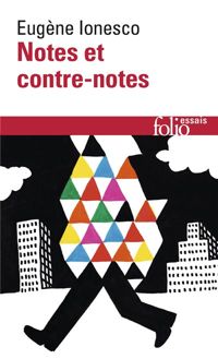 Couverture du livre Notes et contre-notes - Eugene Ionesco