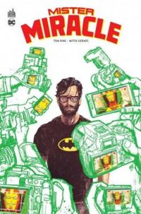 Couverture du livre Mister Miracle - Tom King