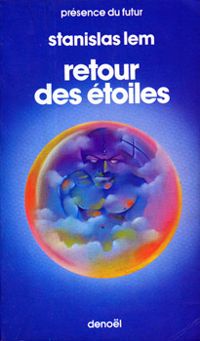 Couverture du livre Retour des Etoiles - Stanislas Lem