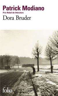 Patrick Modiano - Dora Bruder