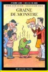 Couverture du livre Graine de monstre - Marie Aude Murail