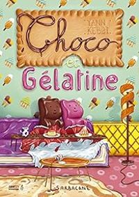 Couverture du livre Choco et Gélatine - Yann Kebbi