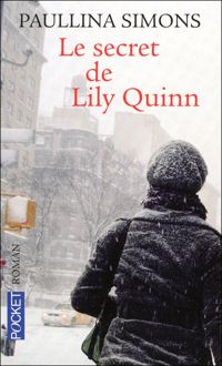 Couverture du livre SECRET DE LILY QUINN - Paullina Simons