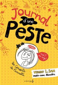 Virginy L. Sam - Marie-anne Abesdris(Illustrations) - Journal d'une peste - tome 1 