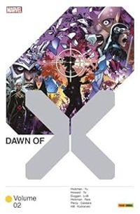 Jonathan Hickman - Dawn of X