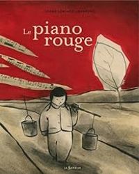 Andre Leblanc -  Barroux - Le piano rouge