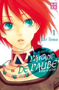 Rei Toma - L'Arcane de l'aube T01