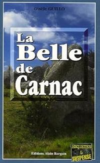 Gisele Guillo - La Belle de Carnac